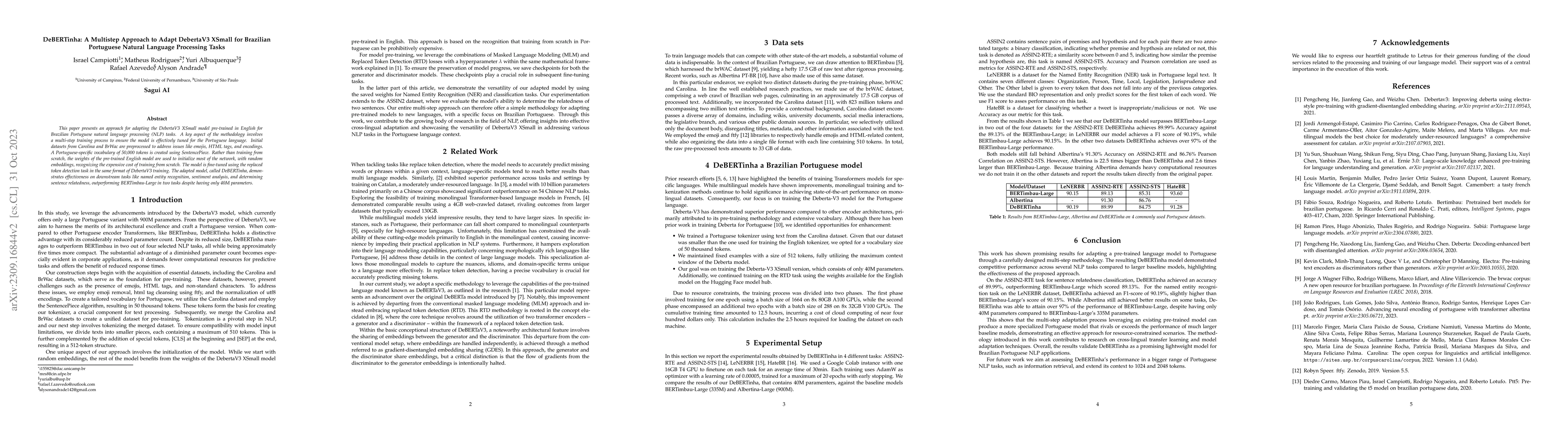 Thumbnail for DeBERTinha: A Multistep Approach to Adapt DebertaV3 XSmall for Brazilian
  Portuguese Natural Language Processing Task