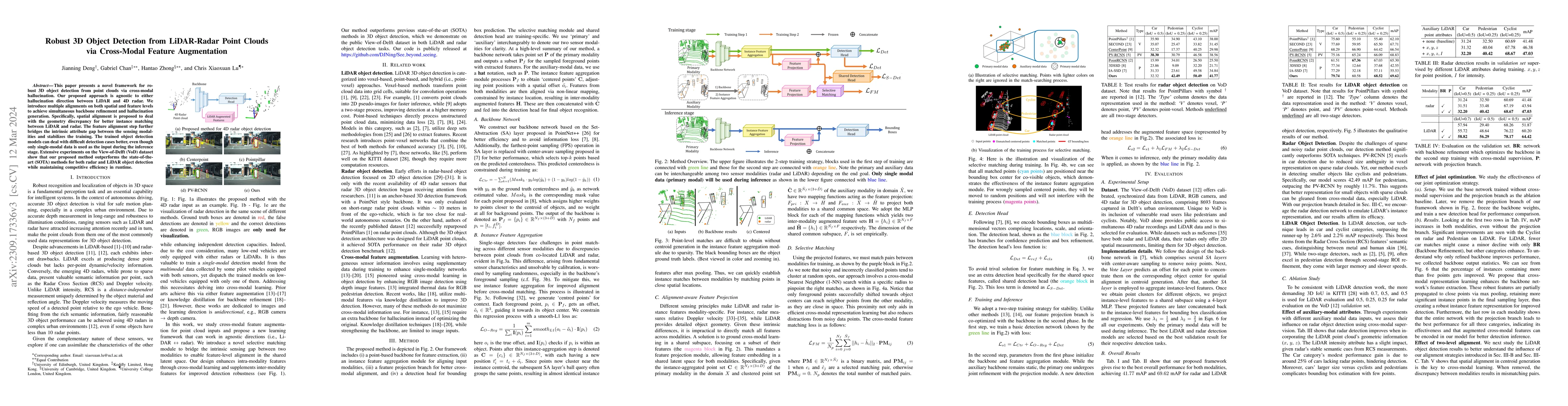 Thumbnail for Robust 3D Object Detection from LiDAR-Radar Point Clouds via Cross-Modal
  Feature Augmentation