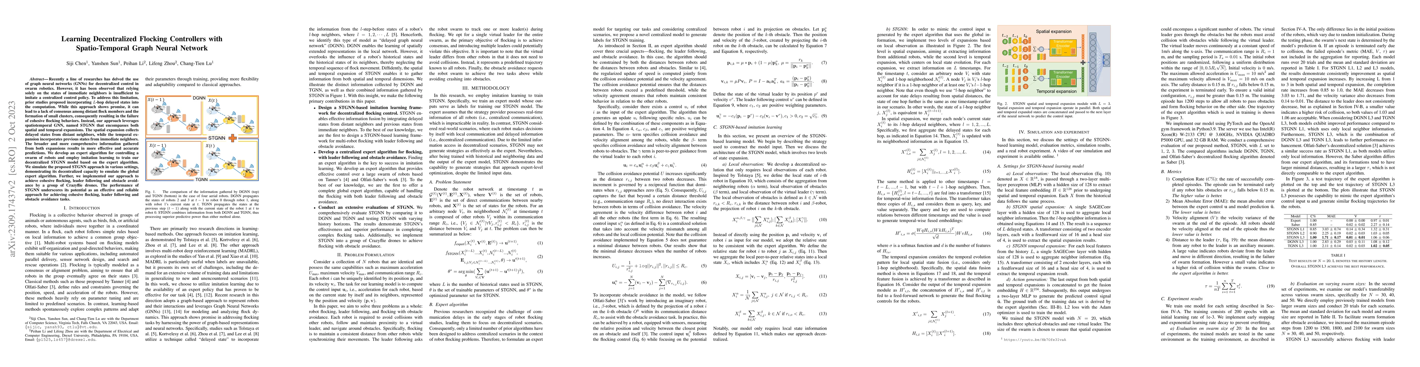 Thumbnail for Learning Decentralized Flocking Controllers with Spatio-Temporal Graph
  Neural Network