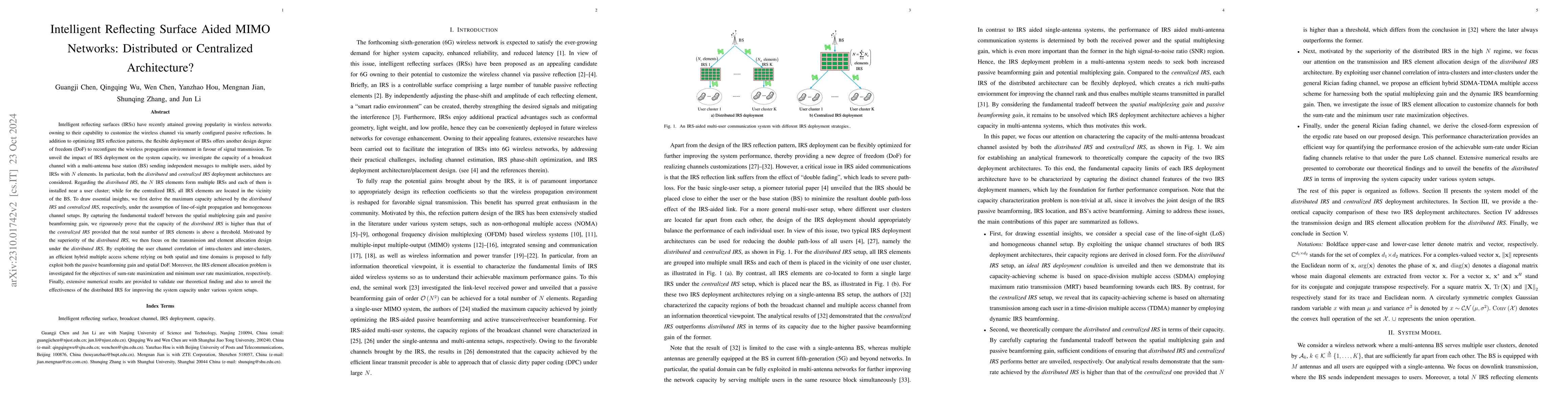 Thumbnail for Intelligent Reflecting Surface Aided MIMO Networks: Distributed or
  Centralized Architecture?