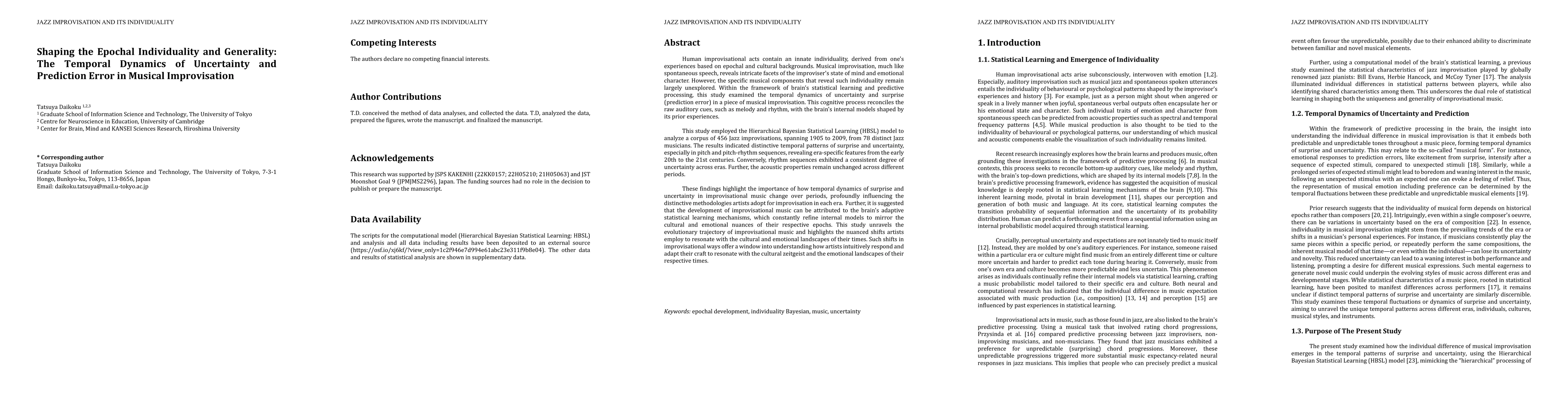 Thumbnail for Shaping the Epochal Individuality and Generality: The Temporal Dynamics
  of Uncertainty and Prediction Error in Musical Improvisation