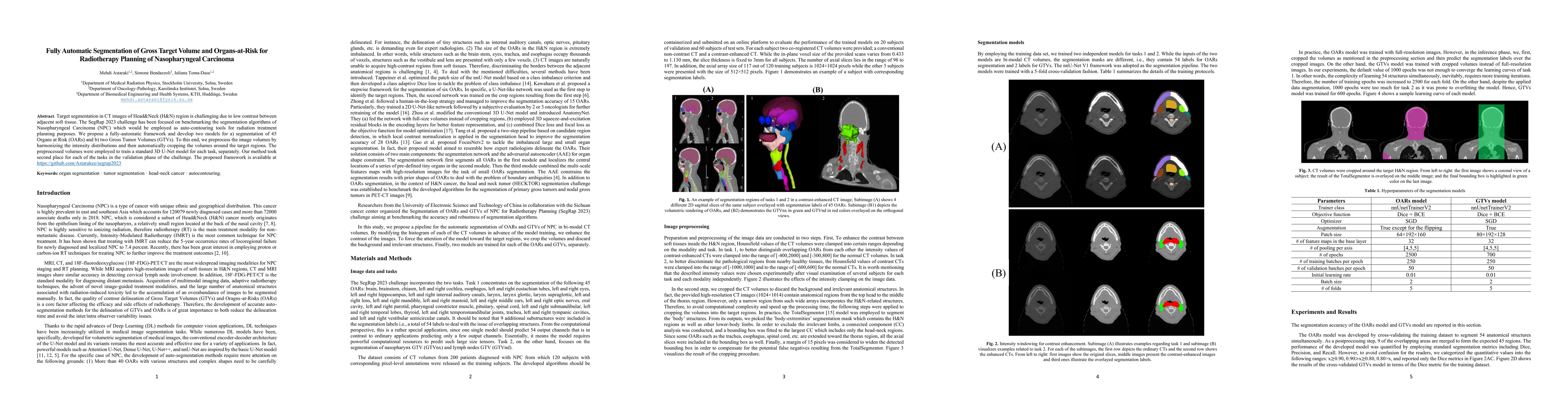 Thumbnail for Fully Automatic Segmentation of Gross Target Volume and Organs-at-Risk
  for Radiotherapy Planning of Nasopharyngeal Carcinoma