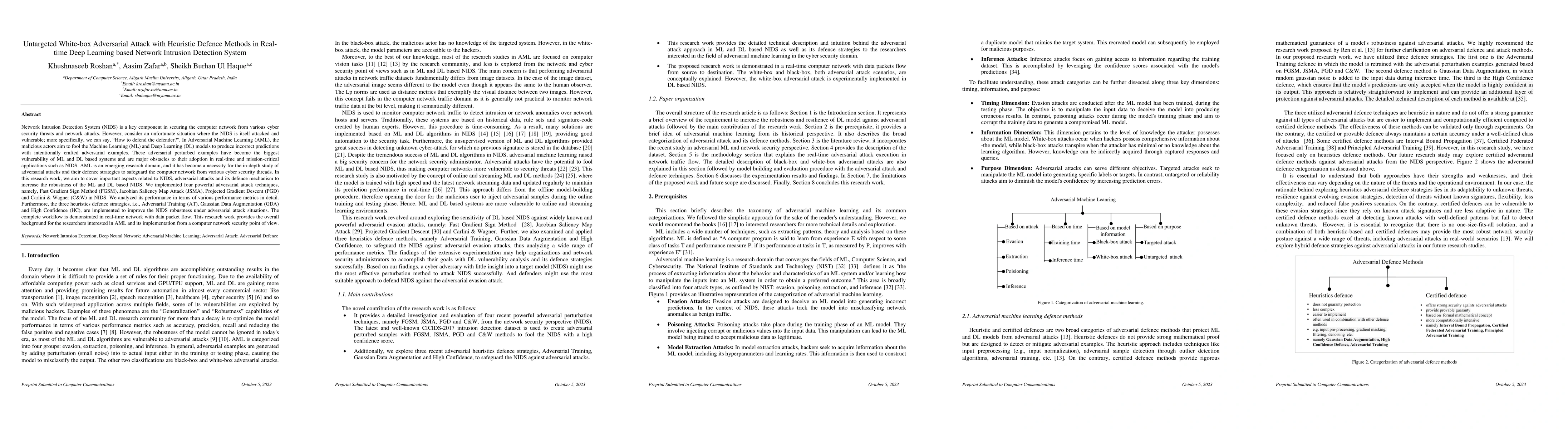 Thumbnail for Untargeted White-box Adversarial Attack with Heuristic Defence Methods
  in Real-time Deep Learning based Network Intrusion Detection System