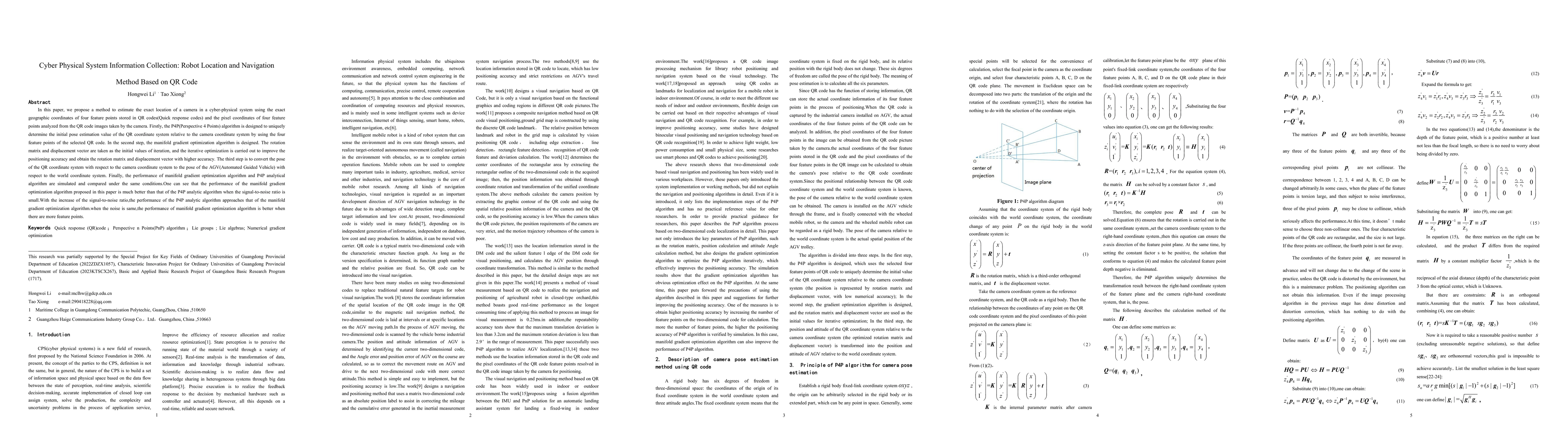 Thumbnail for Cyber Physical System Information Collection: Robot Location and
  Navigation Method Based on QR Code