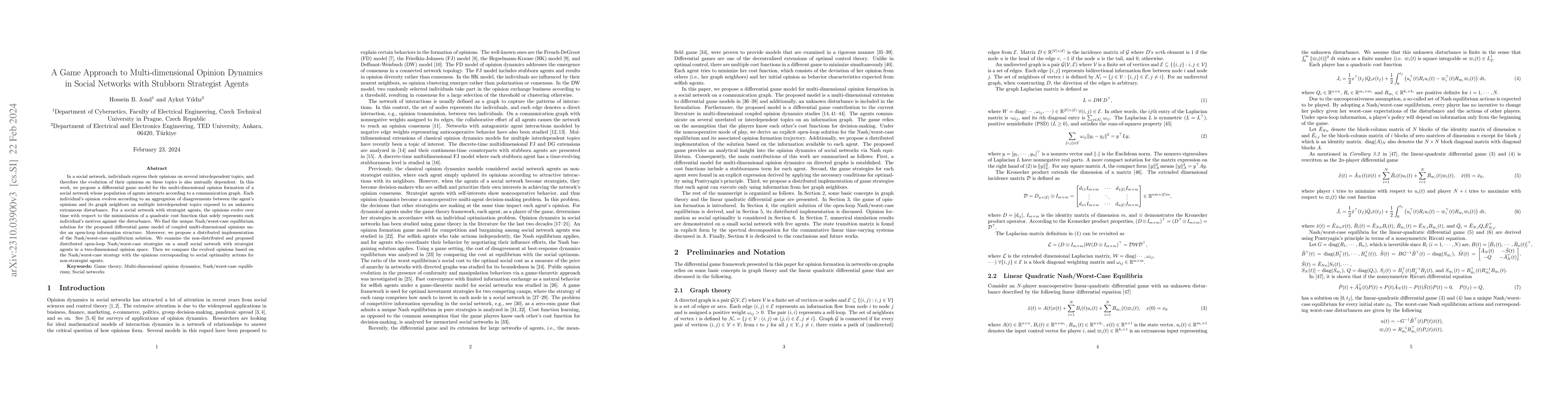 Thumbnail for A Game Approach to Multi-dimensional Opinion Dynamics in Social Networks
  with Stubborn Strategist Agents