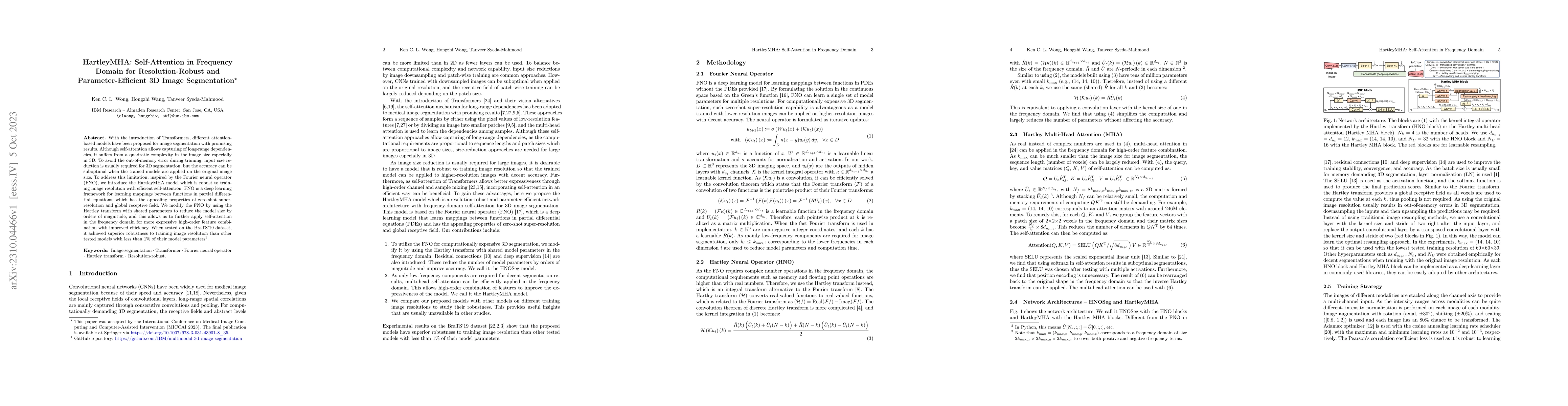 Thumbnail for HartleyMHA: Self-Attention in Frequency Domain for Resolution-Robust and
  Parameter-Efficient 3D Image Segmentation
