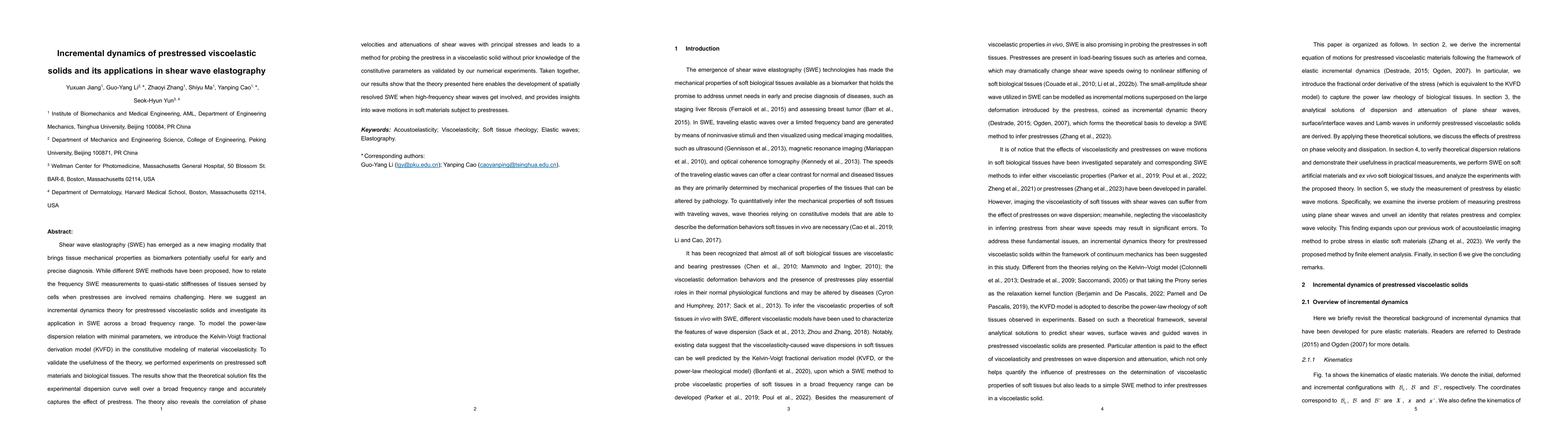 Thumbnail for Incremental dynamics of prestressed viscoelastic solids and its
  applications in shear wave elastography
