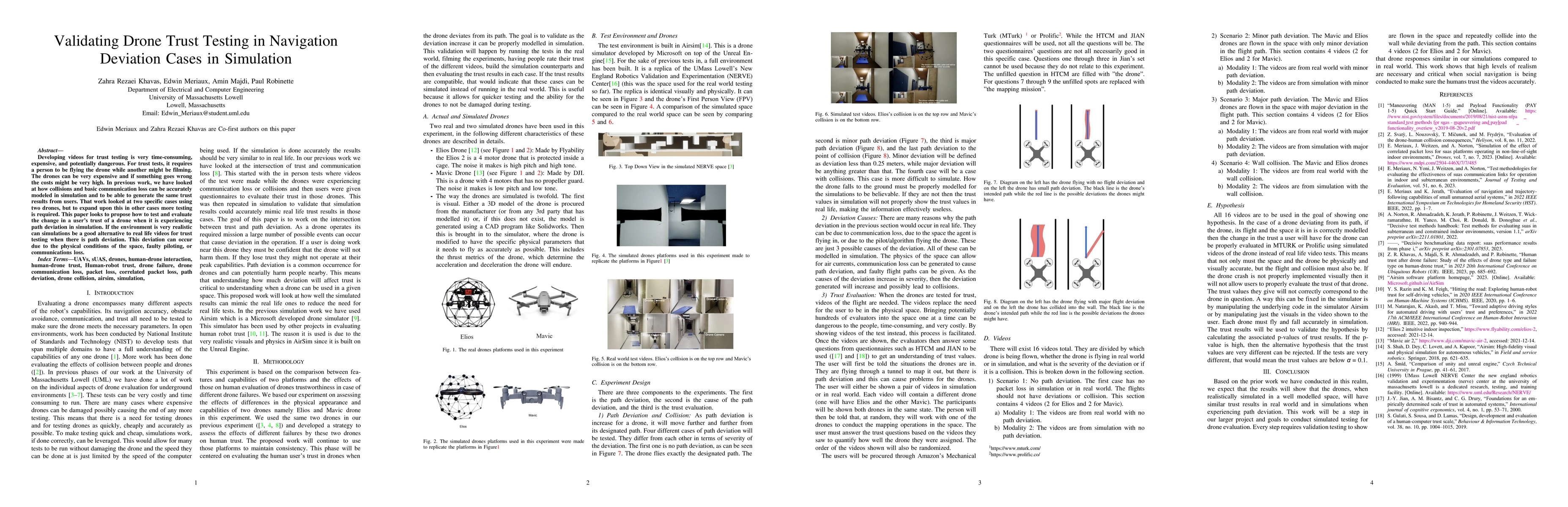 Thumbnail for Validating Drone Trust Testing in Navigation Deviation Cases in
  Simulation