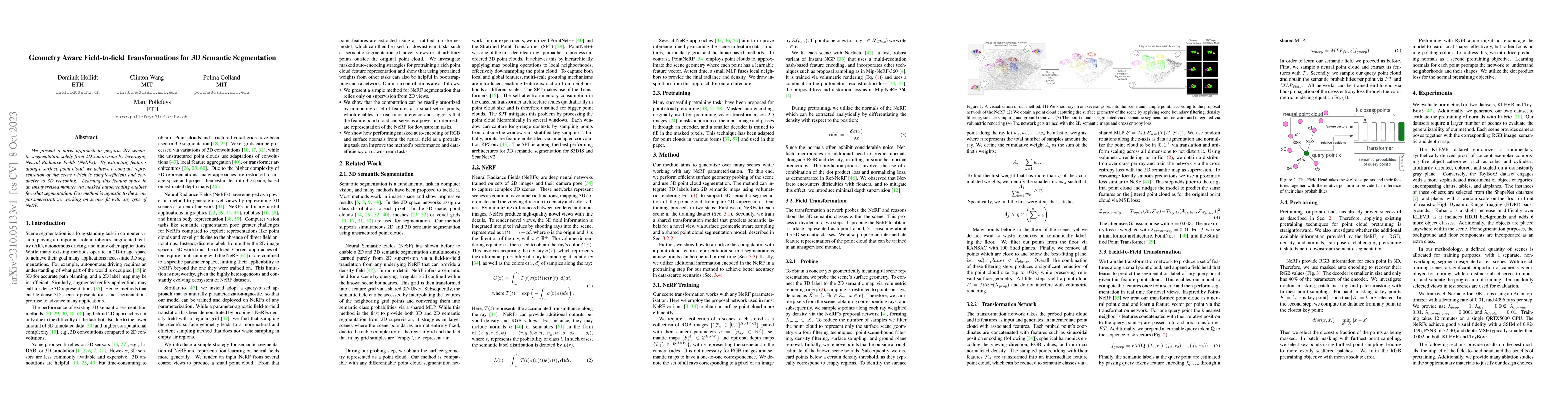 Thumbnail for Geometry Aware Field-to-field Transformations for 3D Semantic
  Segmentation