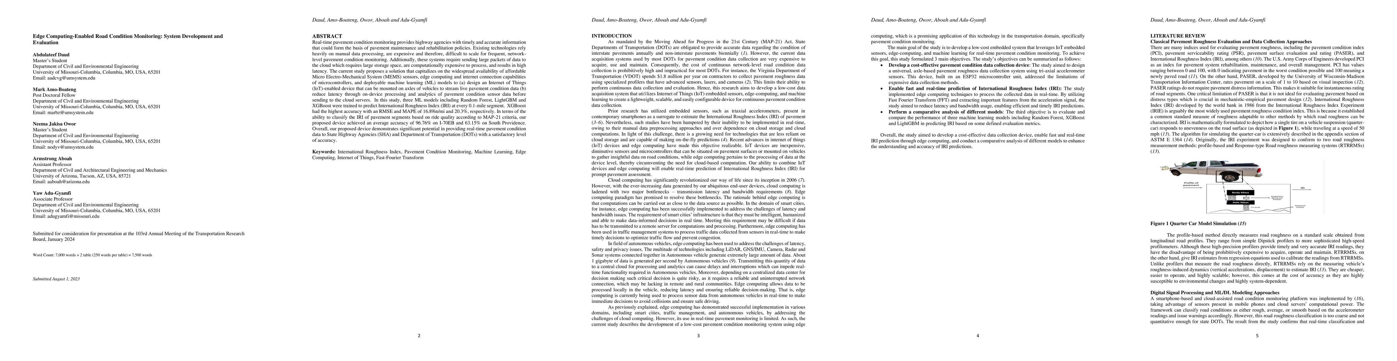 Thumbnail for Edge Computing-Enabled Road Condition Monitoring: System Development and
  Evaluation