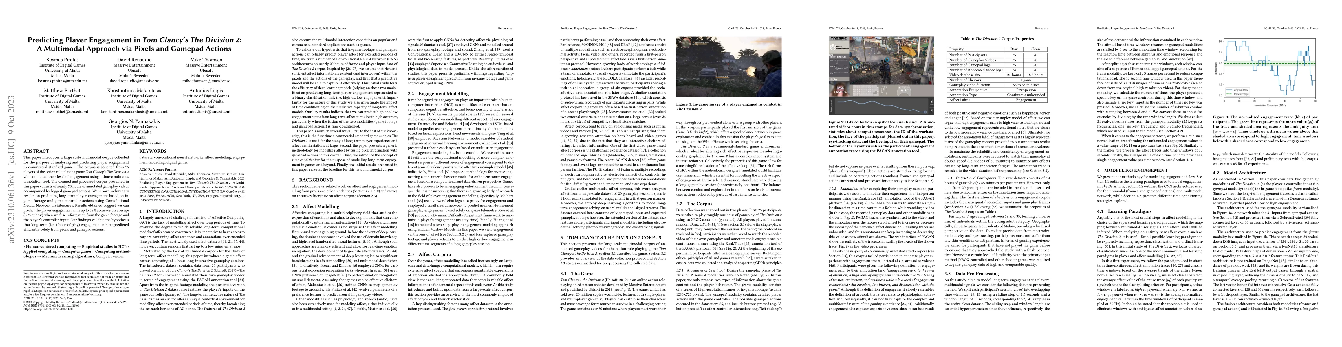 Thumbnail for Predicting Player Engagement in Tom Clancy's The Division 2: A
  Multimodal Approach via Pixels and Gamepad Actions