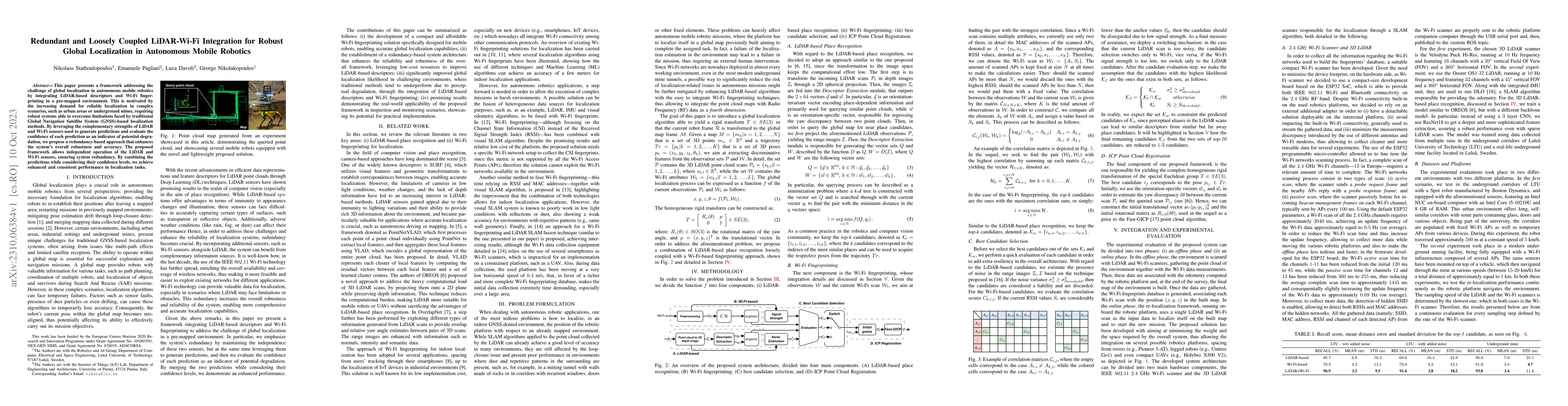 Thumbnail for Redundant and Loosely Coupled LiDAR-Wi-Fi Integration for Robust Global
  Localization in Autonomous Mobile Robotics