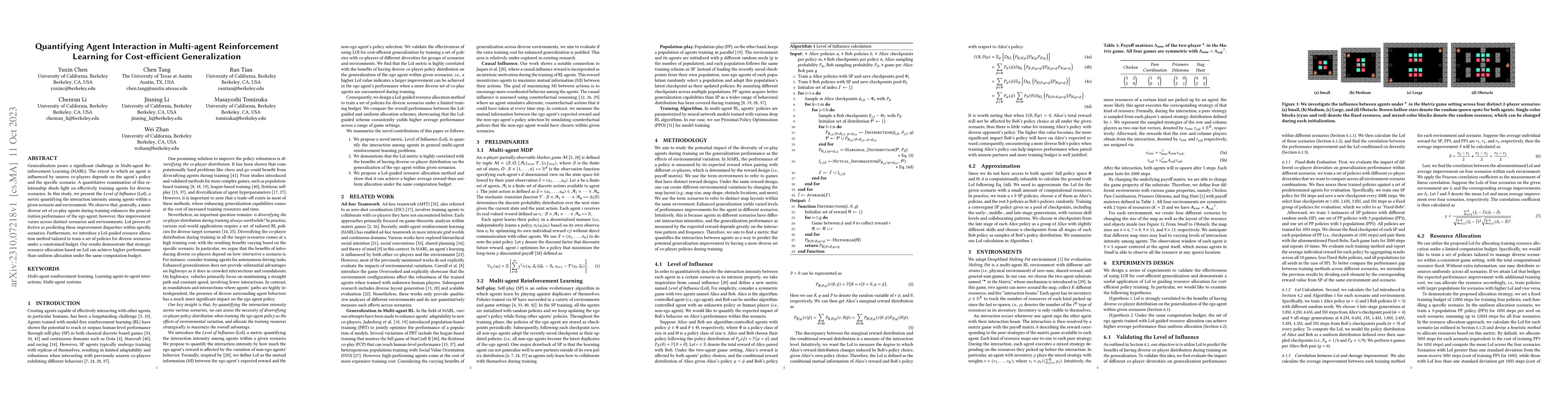 Thumbnail for Quantifying Agent Interaction in Multi-agent Reinforcement Learning for
  Cost-efficient Generalization