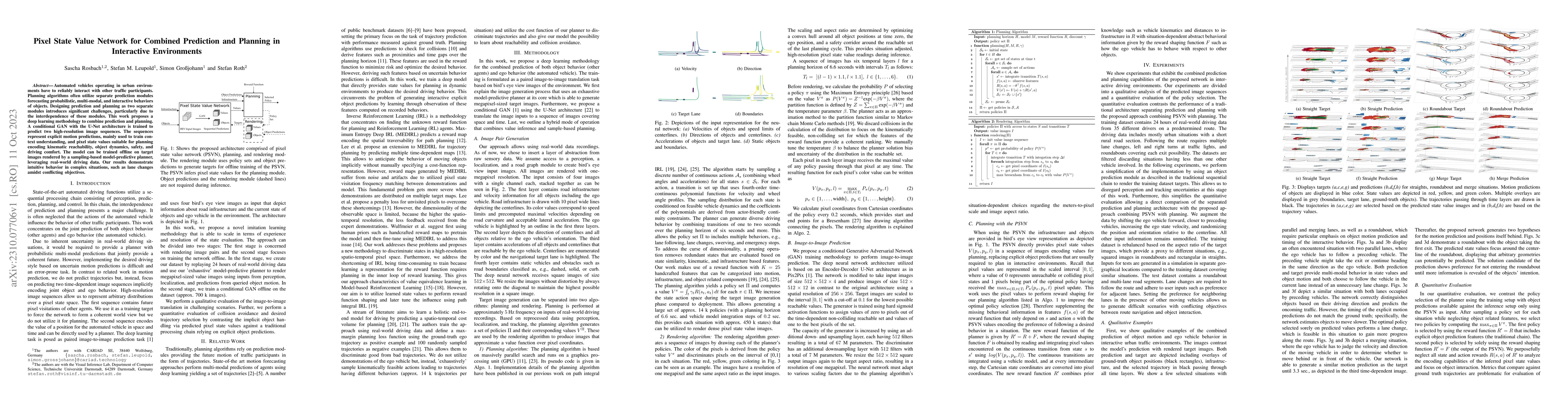 Thumbnail for Pixel State Value Network for Combined Prediction and Planning in
  Interactive Environments