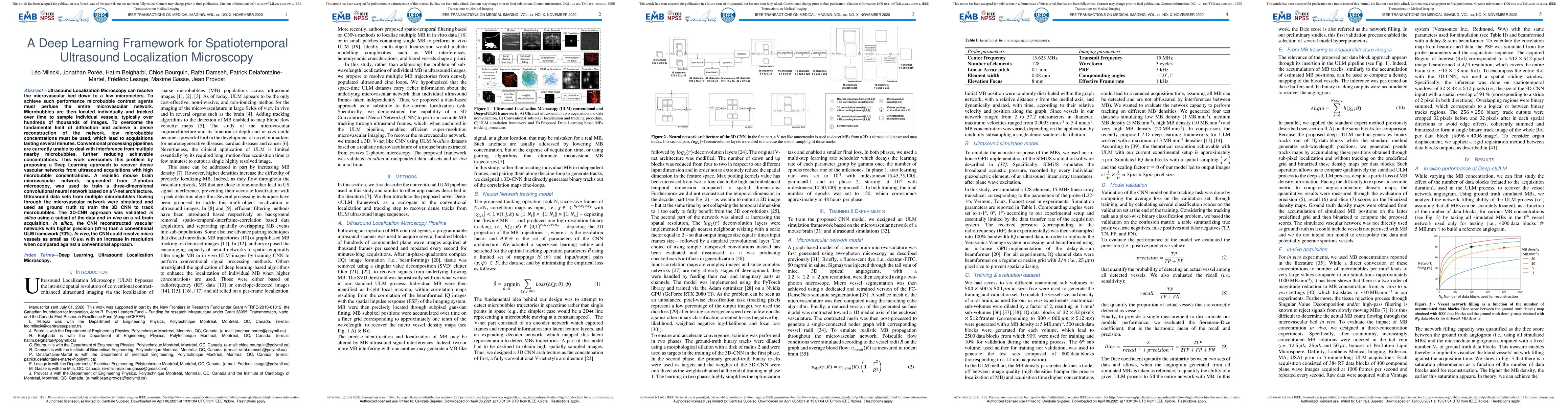 Thumbnail for A Deep Learning Framework for Spatiotemporal Ultrasound Localization
  Microscopy