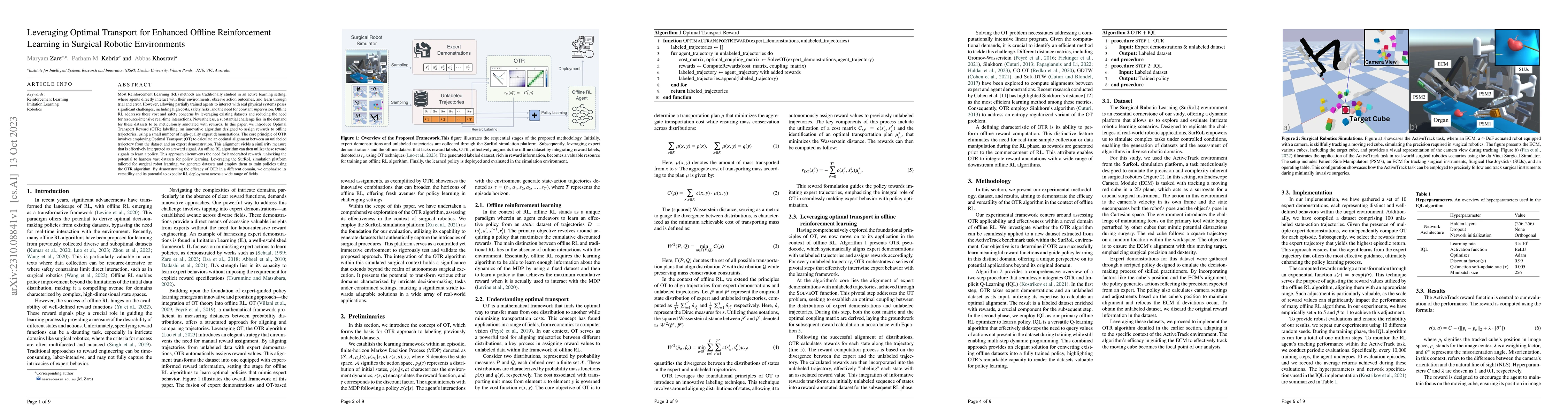 Thumbnail for Leveraging Optimal Transport for Enhanced Offline Reinforcement Learning
  in Surgical Robotic Environments