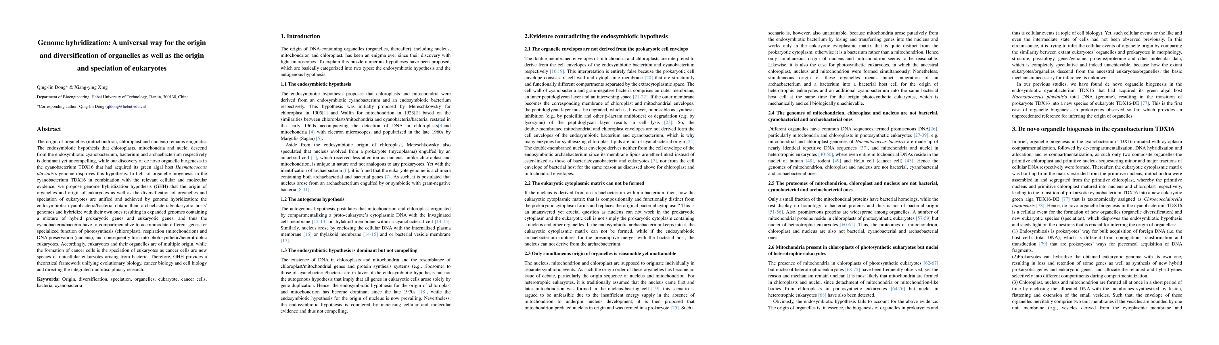 Thumbnail for Genome hybridization: A universal way for the origin and diversification
  of organelles as well as the origin and speciation of eukaryotes