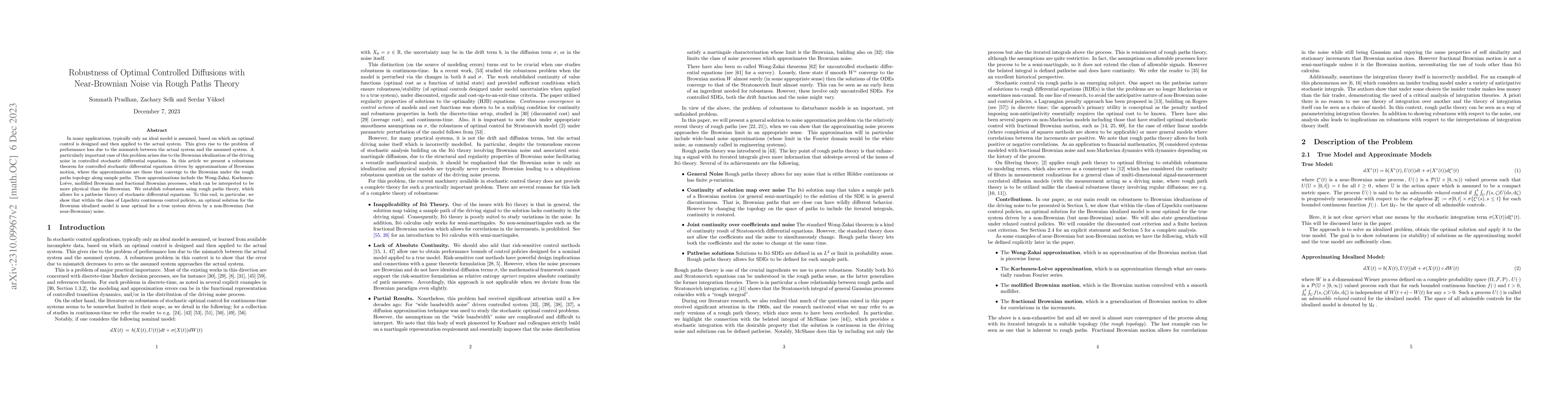 Thumbnail for Robustness of Optimal Controlled Diffusions with Near-Brownian Noise via
  Rough Paths Theory