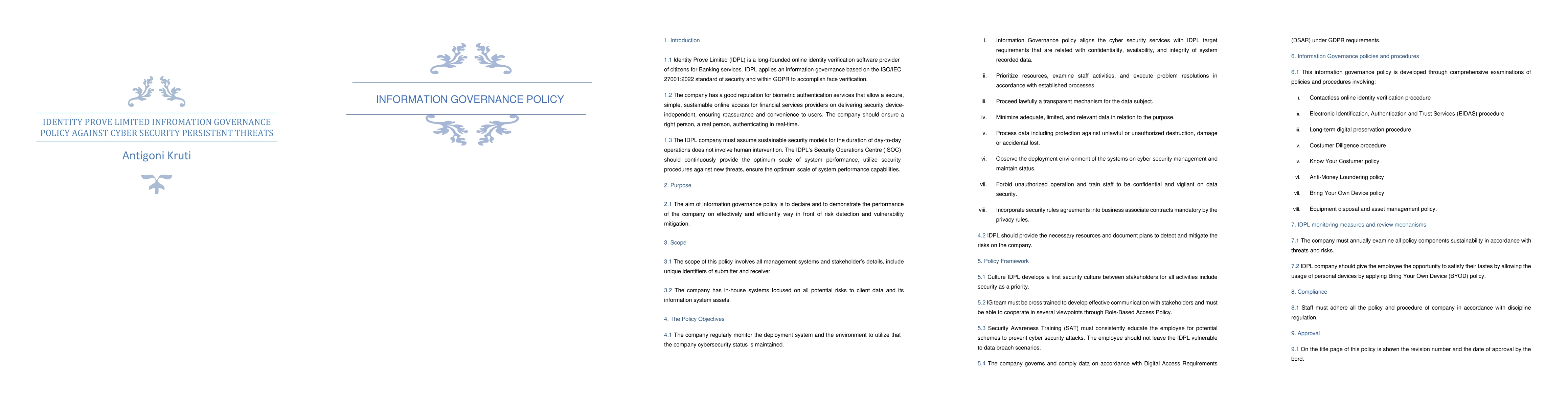 Thumbnail for Identity Prove Limited Information Governance Policy against cyber
  security persistent threats