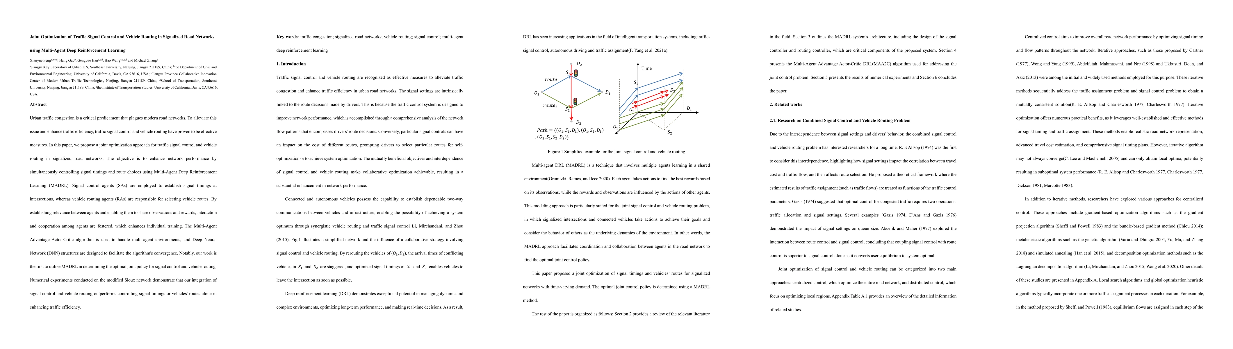 Thumbnail for Joint Optimization of Traffic Signal Control and Vehicle Routing in
  Signalized Road Networks using Multi-Agent Deep Reinforcement Learning