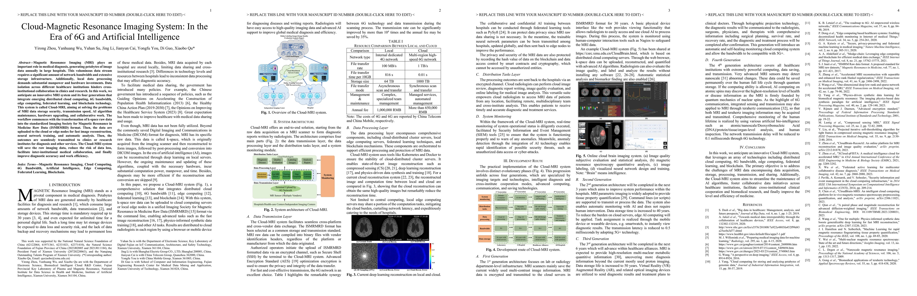 Thumbnail for Cloud-Magnetic Resonance Imaging System: In the Era of 6G and Artificial
  Intelligence