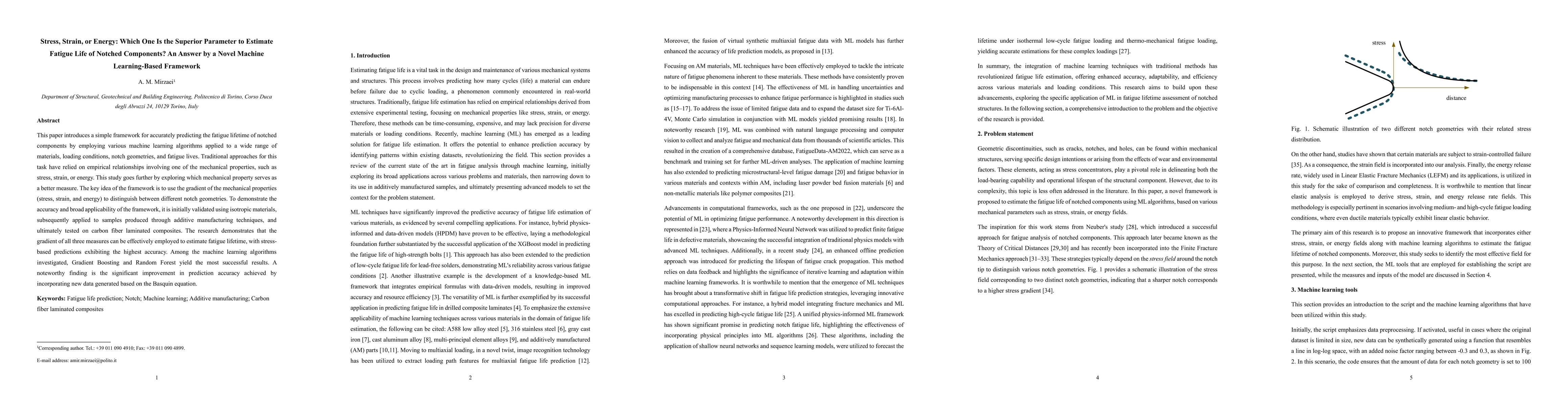 Thumbnail for Stress, Strain, or Energy: Which One Is the Superior Parameter to
  Estimate Fatigue Life of Notched Components? An Answer by a Novel Machine
  Learning-Based Framework