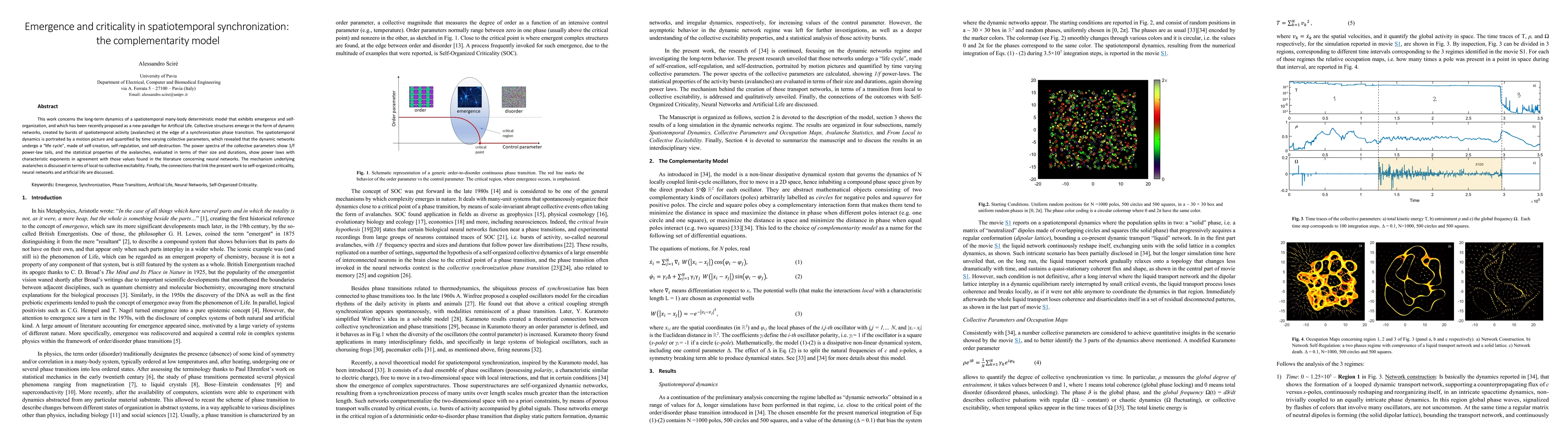 Thumbnail for Emergence and criticality in spatiotemporal synchronization: the
  complementarity model