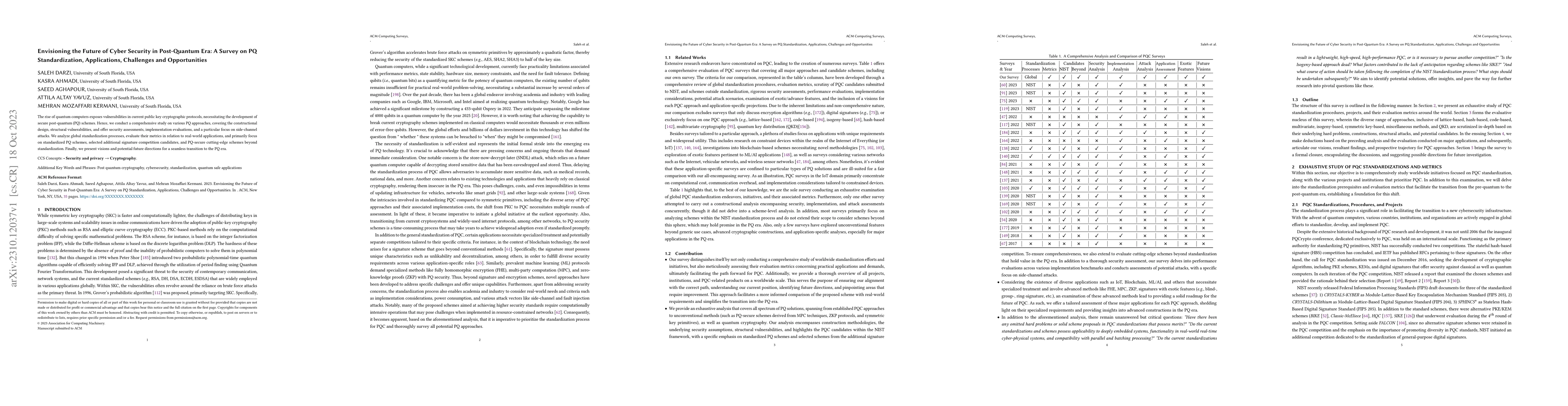 Thumbnail for Envisioning the Future of Cyber Security in Post-Quantum Era: A Survey
  on PQ Standardization, Applications, Challenges and Opportunities