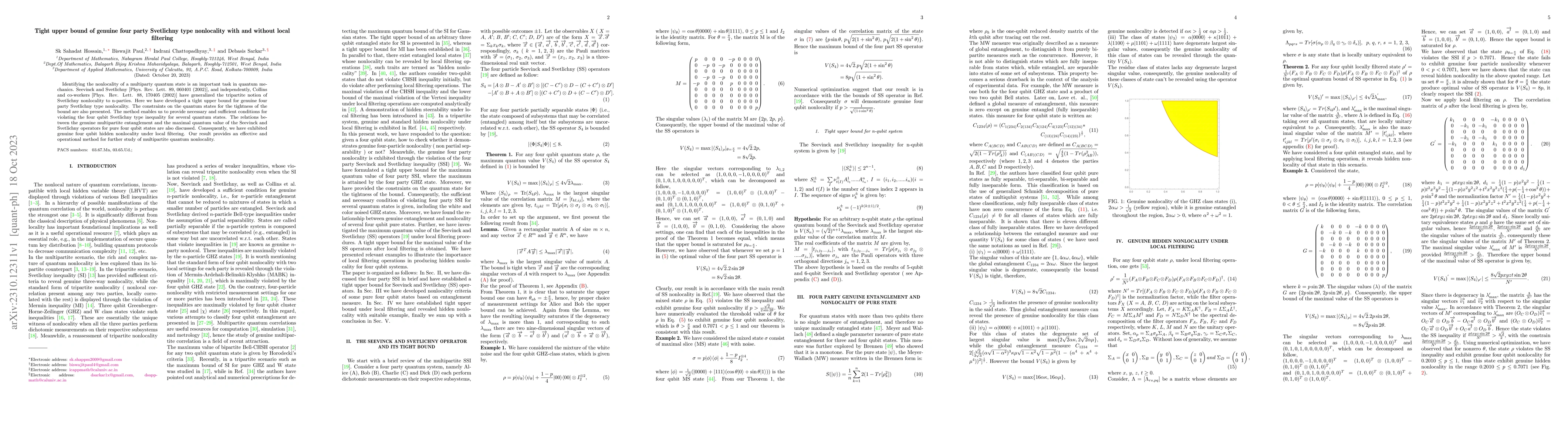 Thumbnail for Tight upper bound of genuine four party Svetlichny type nonlocality with
  and without local filtering