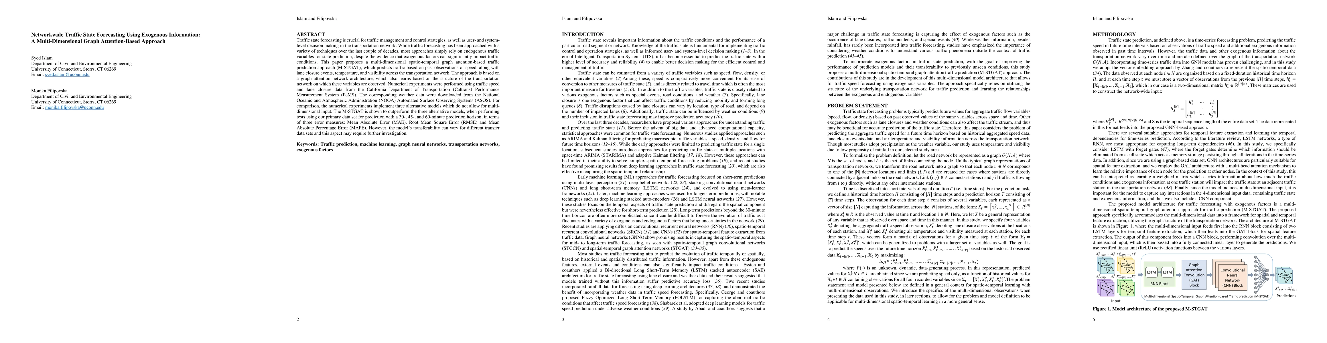 Thumbnail for Networkwide Traffic State Forecasting Using Exogenous Information: A
  Multi-Dimensional Graph Attention-Based Approach