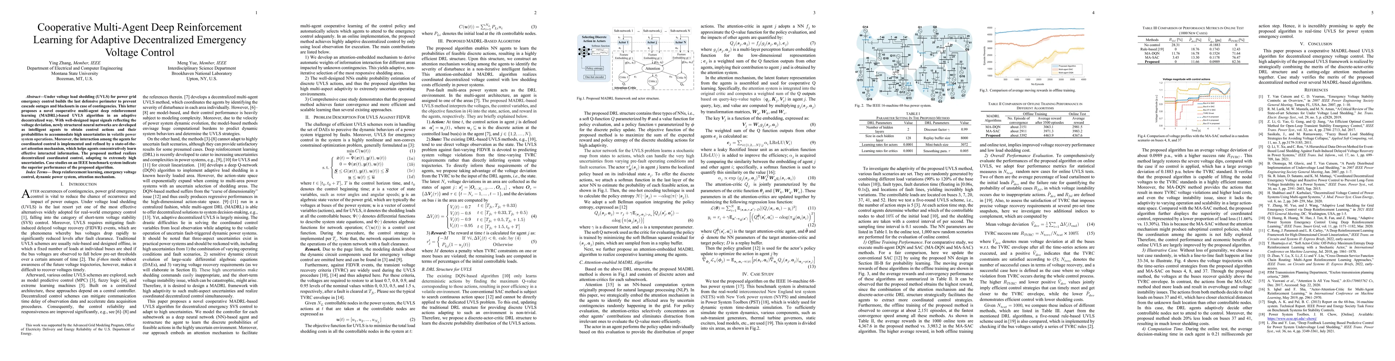 Thumbnail for Cooperative Multi-Agent Deep Reinforcement Learning for Adaptive
  Decentralized Emergency Voltage Control
