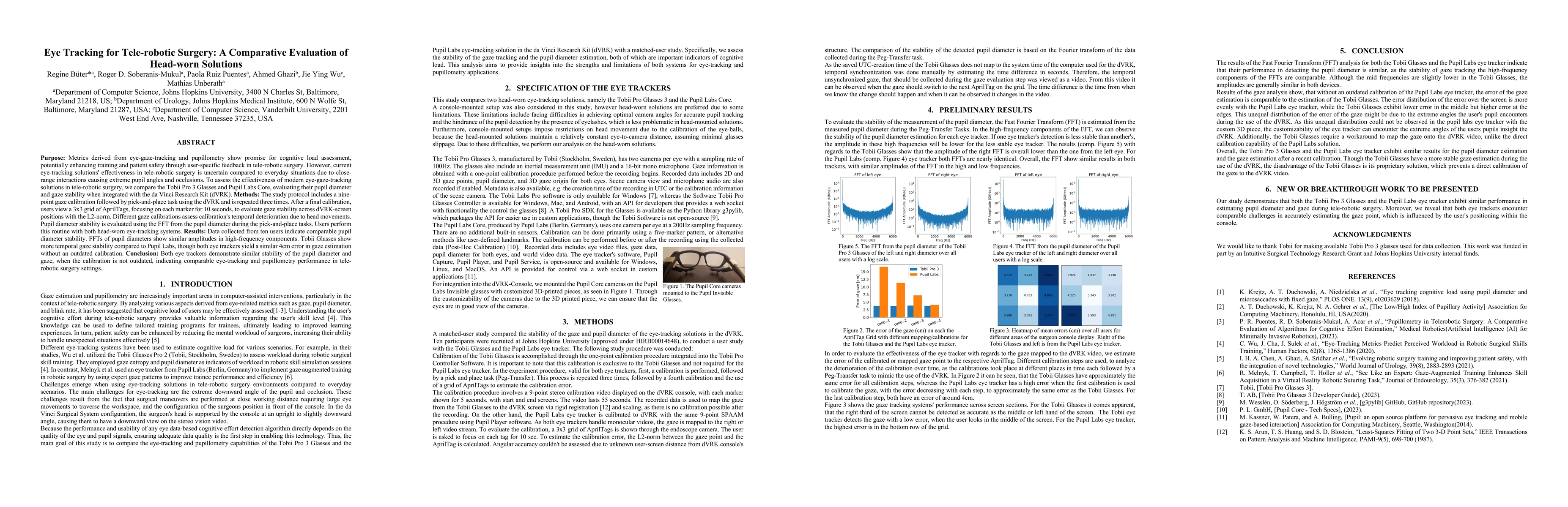Thumbnail for Eye Tracking for Tele-robotic Surgery: A Comparative Evaluation of
  Head-worn Solutions