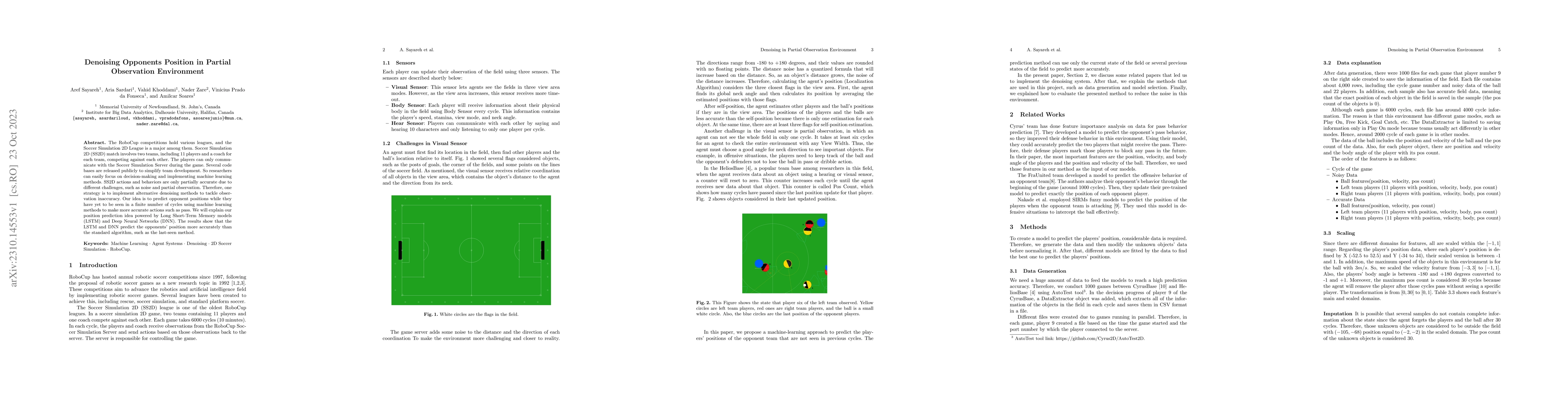 Thumbnail for Denoising Opponents Position in Partial Observation Environment