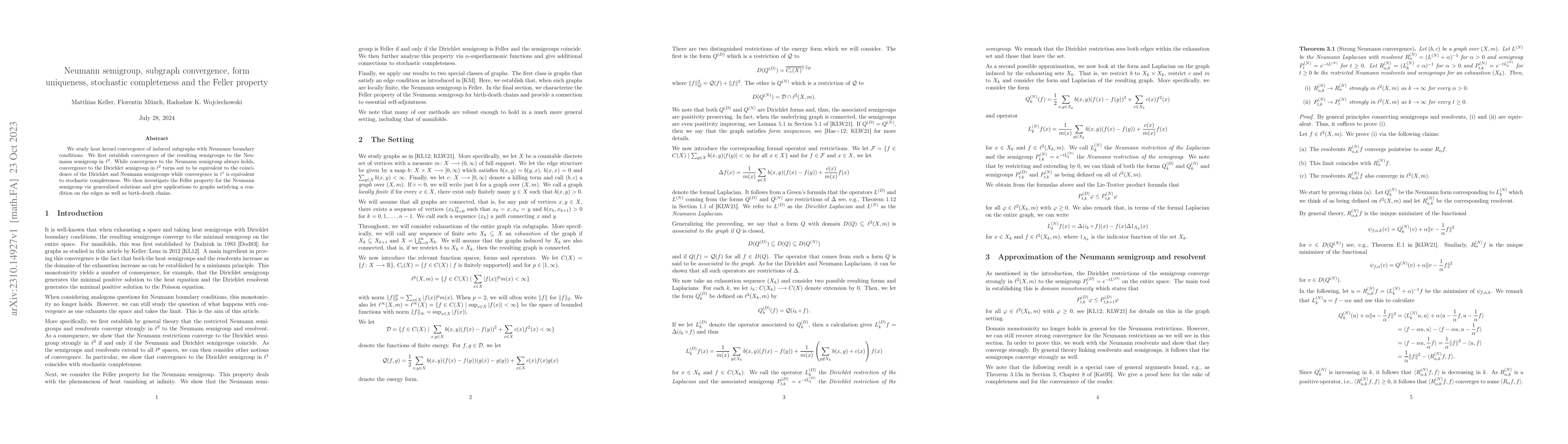 Thumbnail for Neumann semigroup, subgraph convergence, form uniqueness, stochastic
  completeness and the Feller property