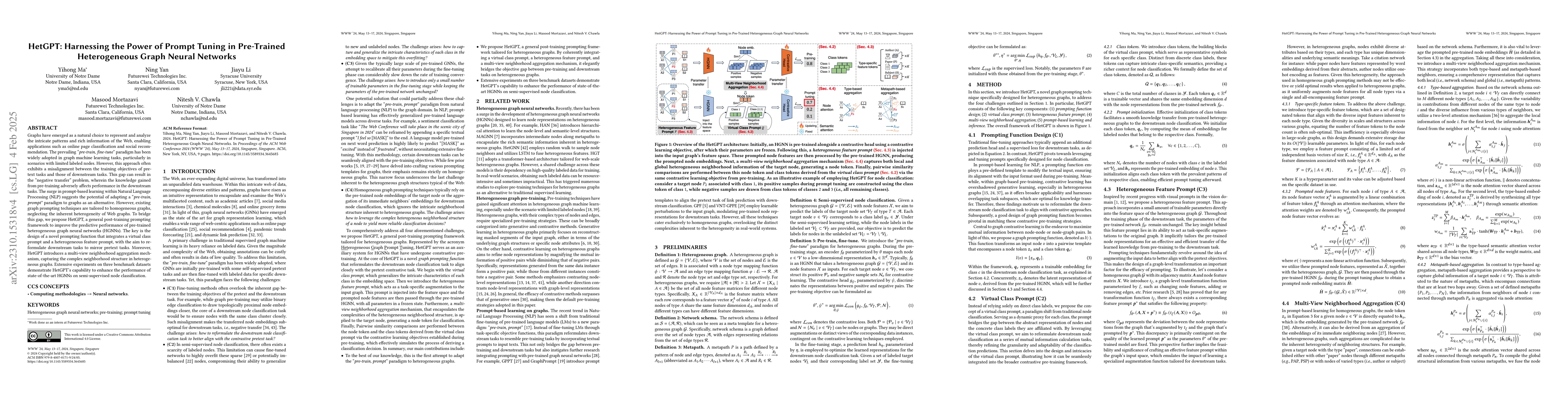 Thumbnail for HetGPT: Harnessing the Power of Prompt Tuning in Pre-Trained
  Heterogeneous Graph Neural Networks