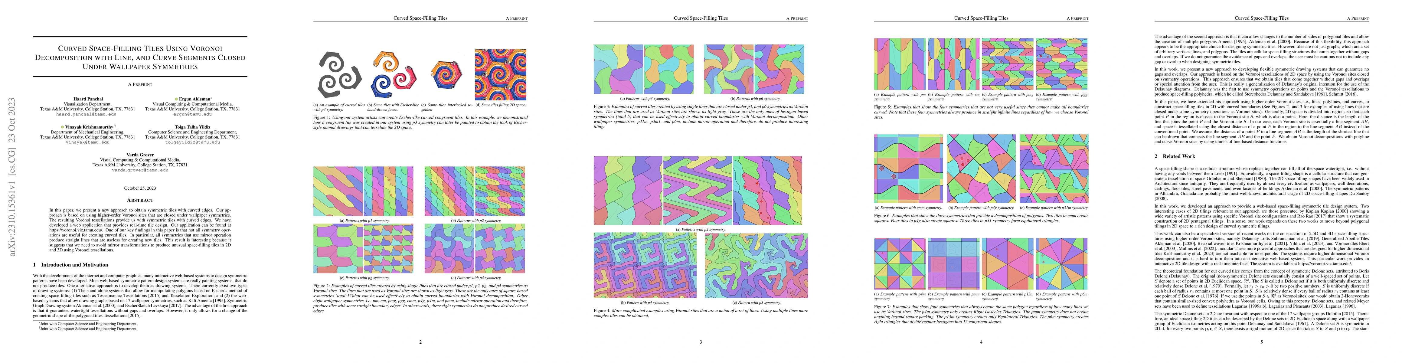 Thumbnail for Curved Space-Filling Tiles Using Voronoi Decomposition with Line, and
  Curve Segments Closed Under Wallpaper Symmetries