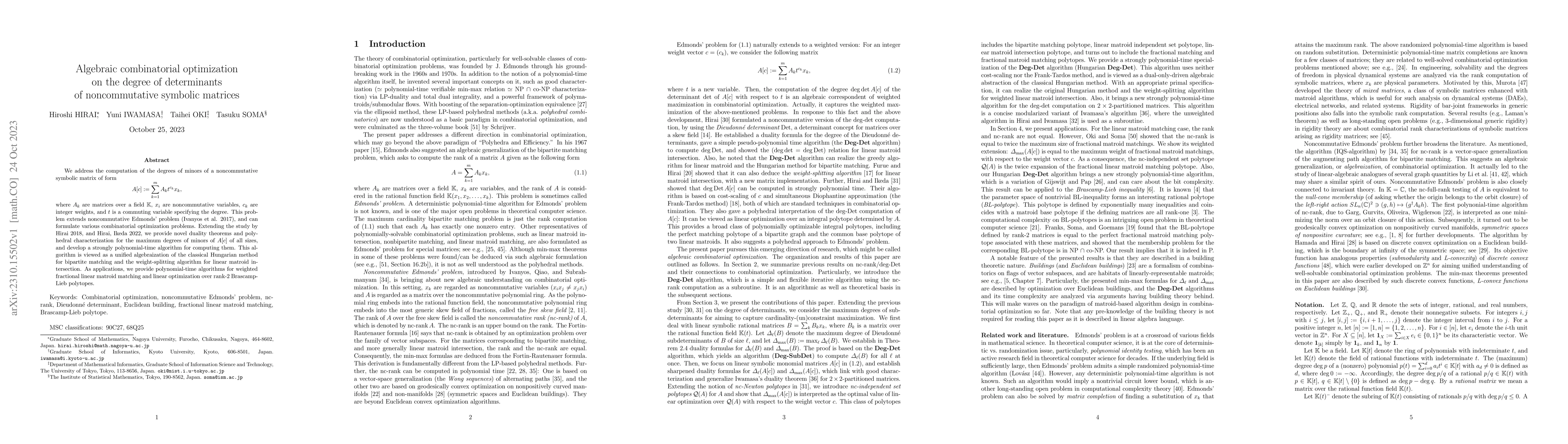 Thumbnail for Algebraic combinatorial optimization on the degree of determinants of
  noncommutative symbolic matrices