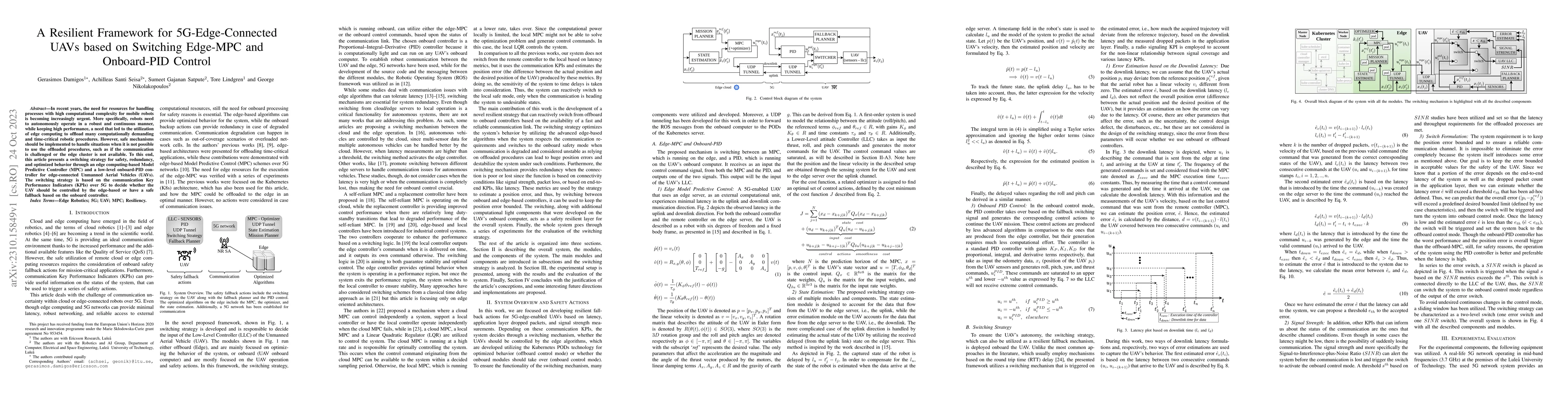 Thumbnail for A Resilient Framework for 5G-Edge-Connected UAVs based on Switching
  Edge-MPC and Onboard-PID Control