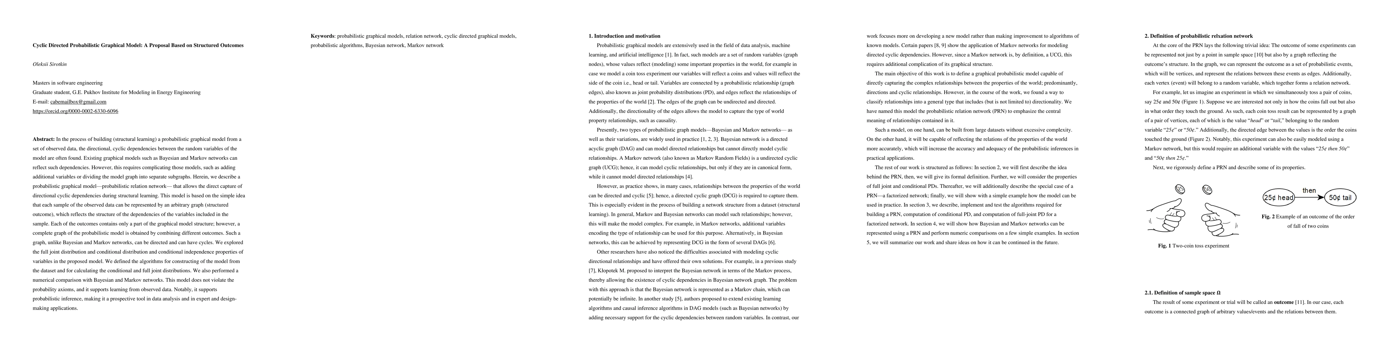 Thumbnail for Cyclic Directed Probabilistic Graphical Model: A Proposal Based on
  Structured Outcomes