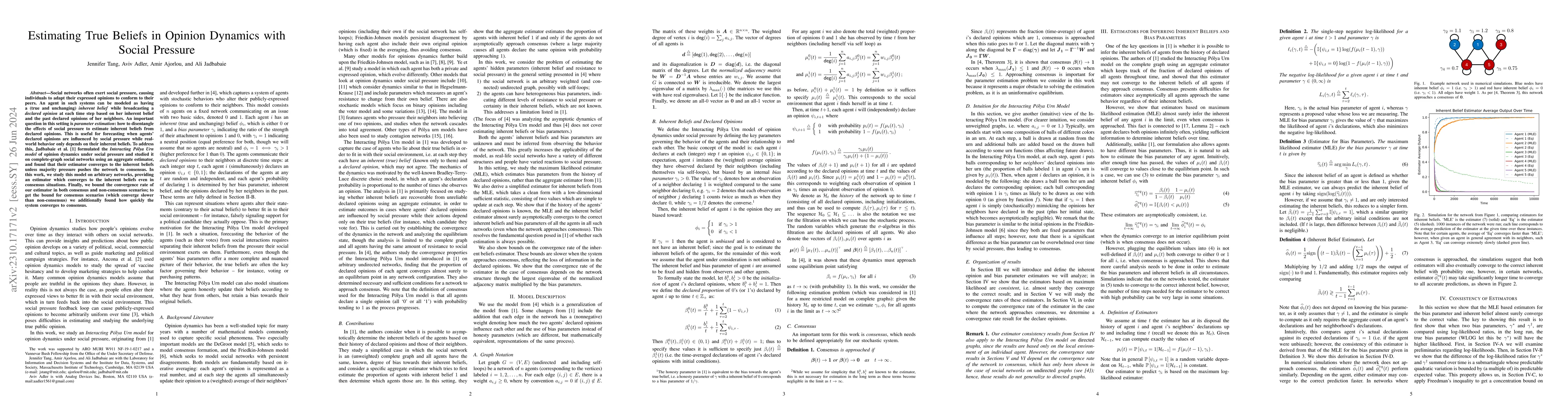 Thumbnail for Estimating True Beliefs in Opinion Dynamics with Social Pressure
