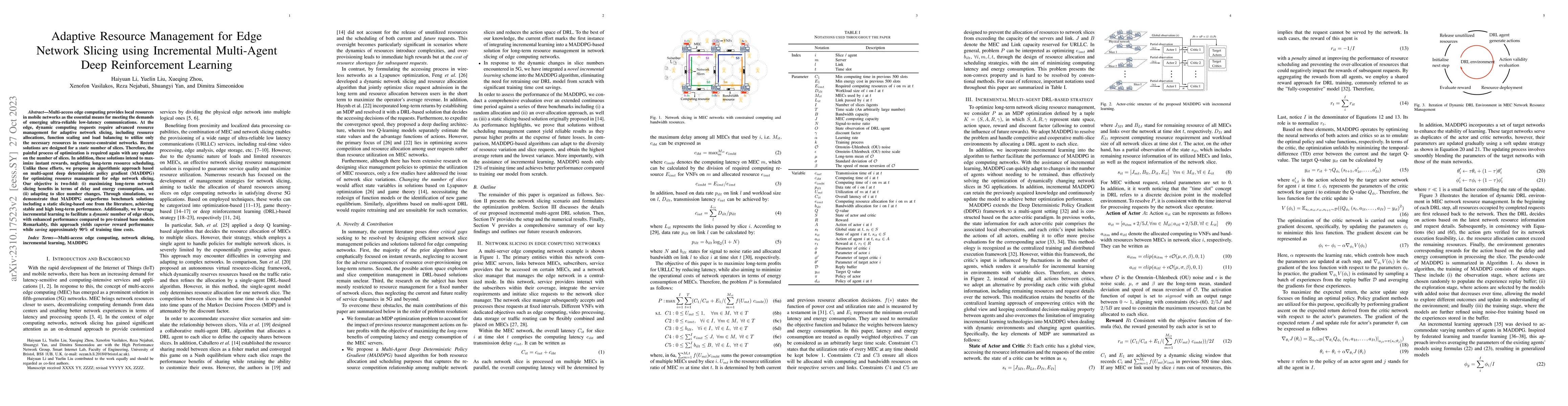 Thumbnail for Adaptive Resource Management for Edge Network Slicing using Incremental
  Multi-Agent Deep Reinforcement Learning