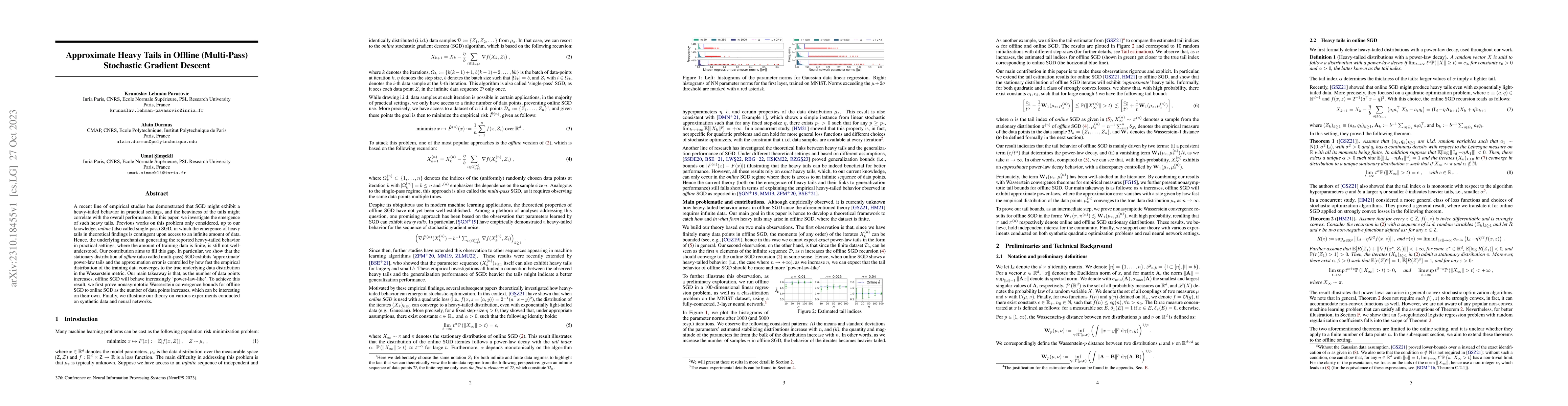 Thumbnail for Approximate Heavy Tails in Offline (Multi-Pass) Stochastic Gradient
  Descent