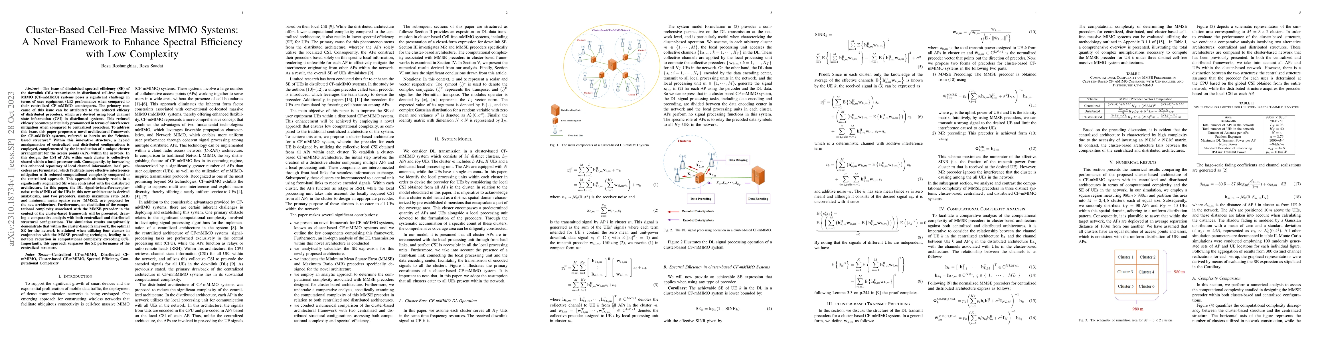 Thumbnail for Cluster-Based Cell-Free Massive MIMO Systems: A Novel Framework to
  Enhance Spectral Efficiency with Low Complexity