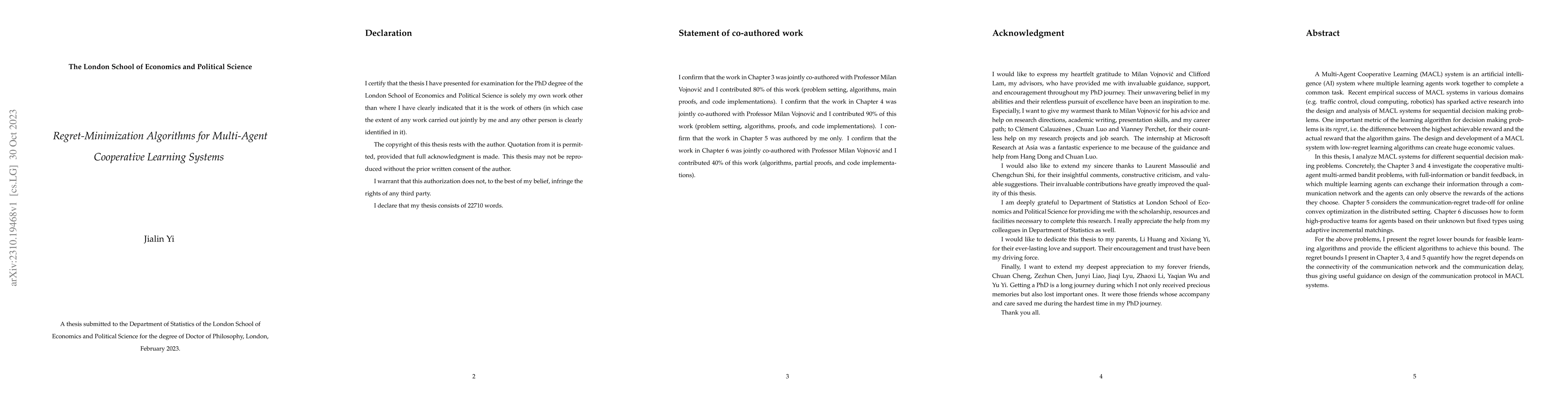 Thumbnail for Regret-Minimization Algorithms for Multi-Agent Cooperative Learning
  Systems
