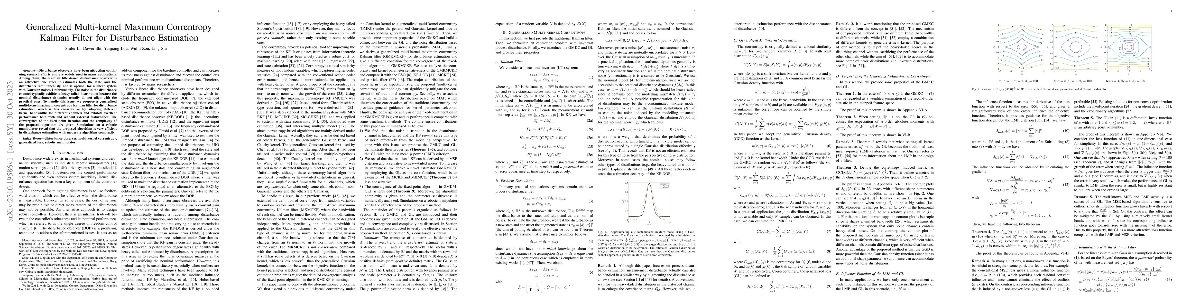 Thumbnail for Generalized Multi-kernel Maximum Correntropy Kalman Filter for
  Disturbance Estimation