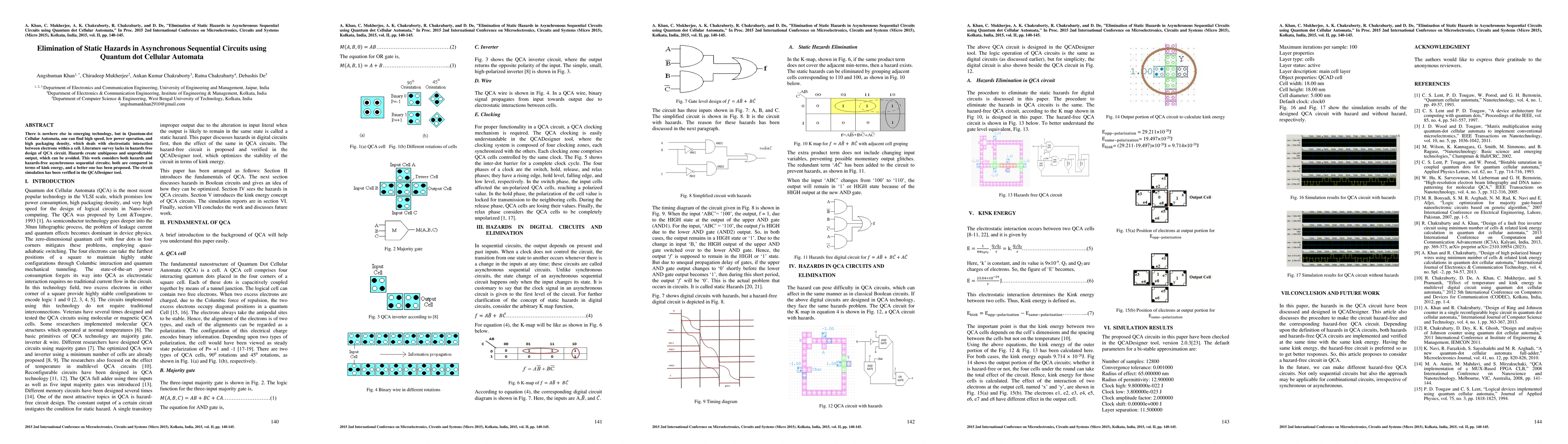 Thumbnail for Elimination of Static Hazards in Asynchronous Sequential Circuits using
  Quantum dot Cellular Automata