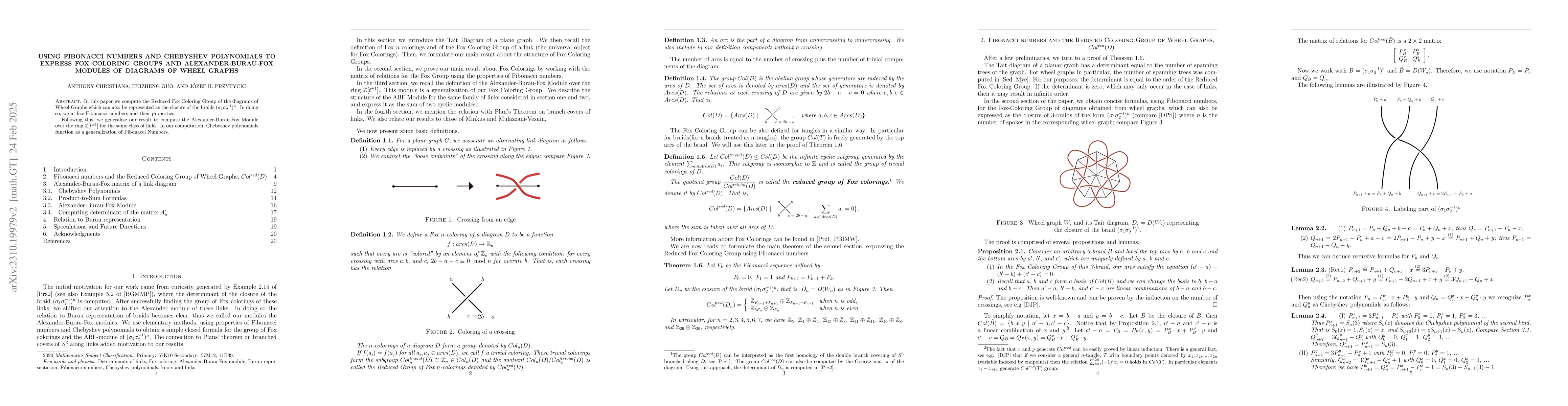 Thumbnail for Using Fibonacci Numbers and Chebyshev Polynomials to Express Fox
  Coloring Groups and Alexander-Burau-Fox Modules of Diagrams of Wheel Graphs