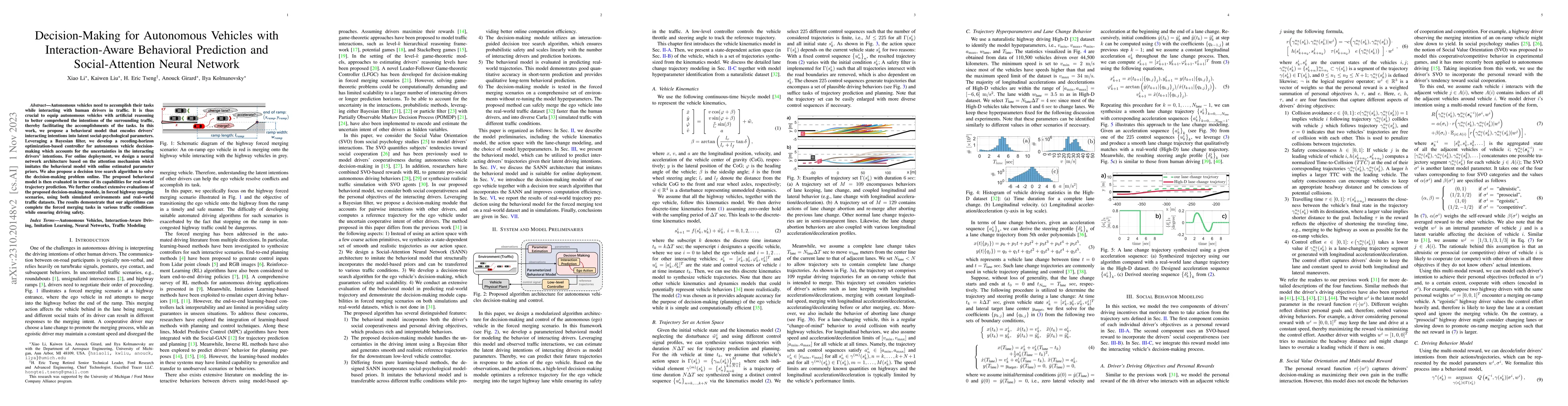 Thumbnail for Decision-Making for Autonomous Vehicles with Interaction-Aware
  Behavioral Prediction and Social-Attention Neural Network