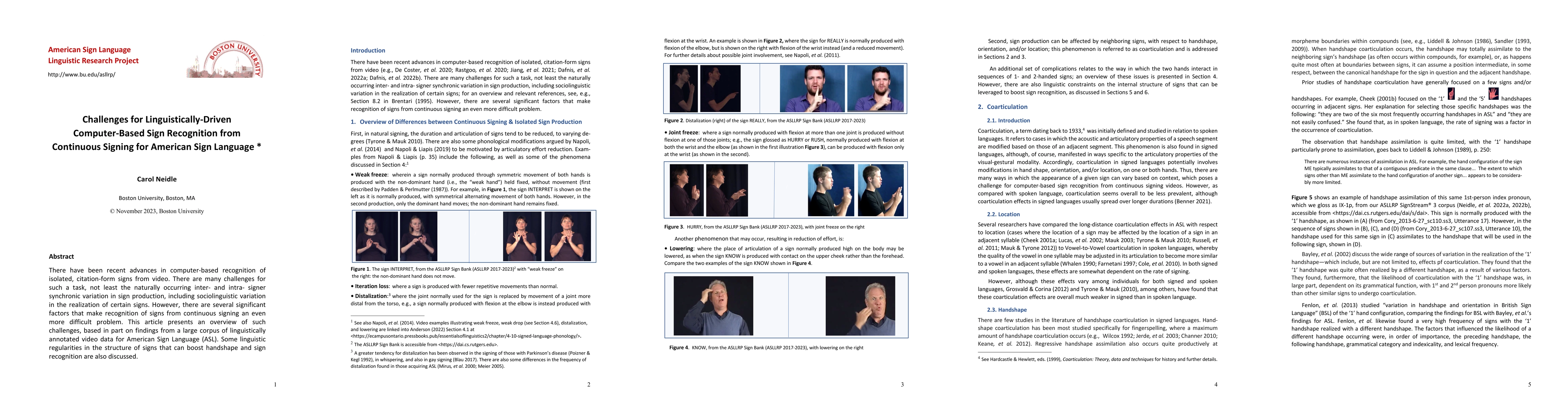 Thumbnail for Challenges for Linguistically-Driven Computer-Based Sign Recognition
  from Continuous Signing for American Sign Language