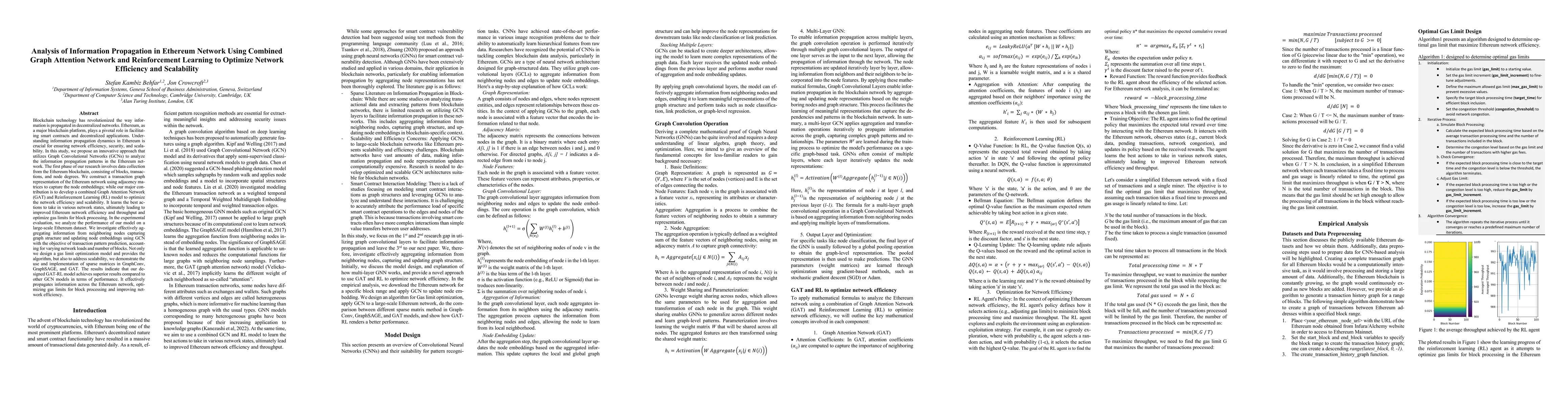 Thumbnail for Analysis of Information Propagation in Ethereum Network Using Combined
  Graph Attention Network and Reinforcement Learning to Optimize Network
  Efficiency and Scalability